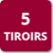 5 tiroirs